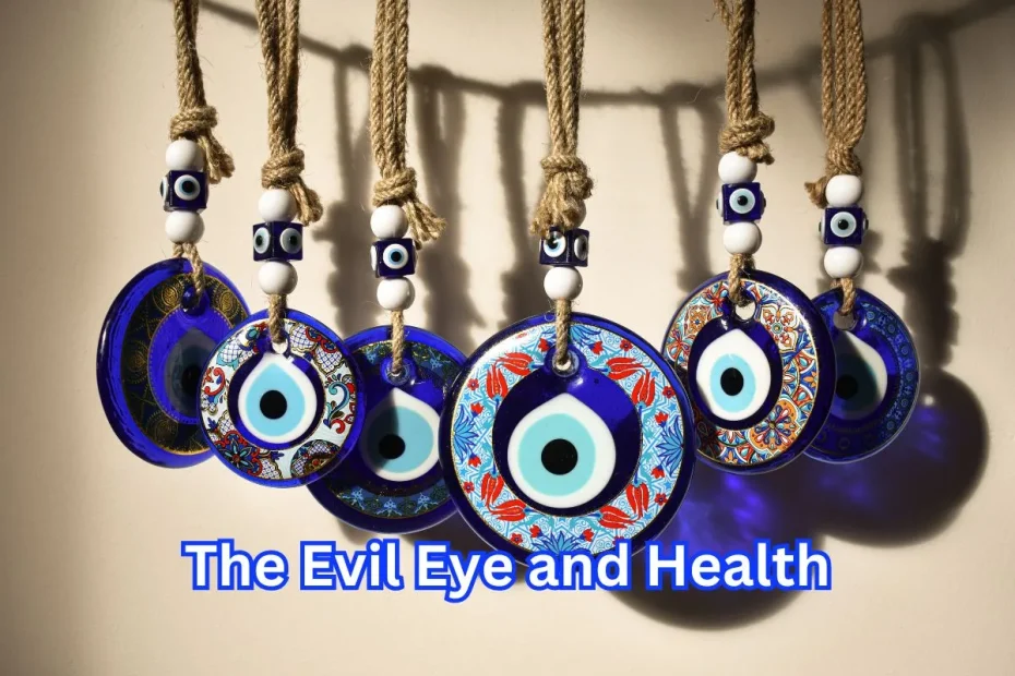 effect-of-evil-eye-on-health